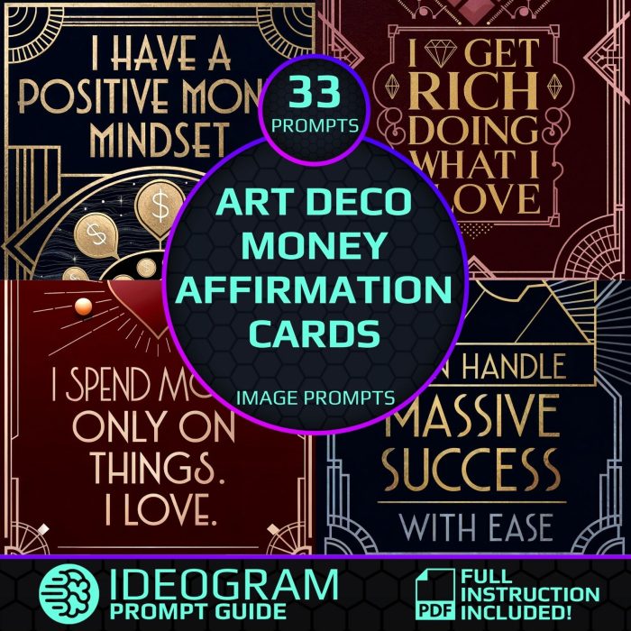Art Deco Money Affirmation Cards Ideogram Prompt (1)